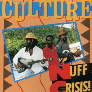 Culture - Nuff Crisis